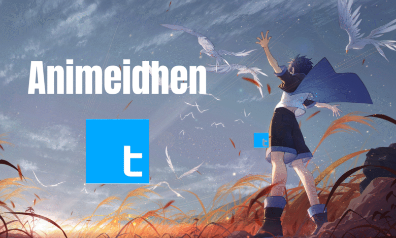 Animeidhen