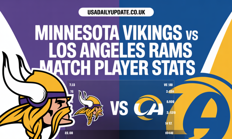 Minnesota Vikings vs Los Angeles Rams Match Player Stats