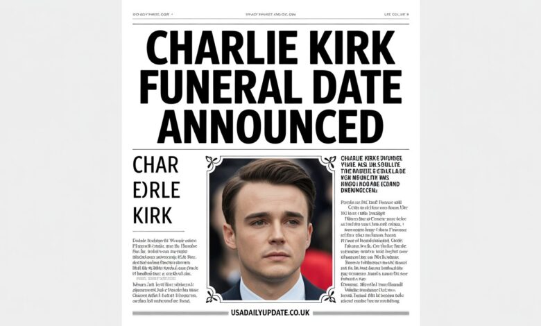 Charlie Kirk Funeral Date